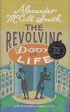 The Revolving Door of Life by Alexander McCall Smith